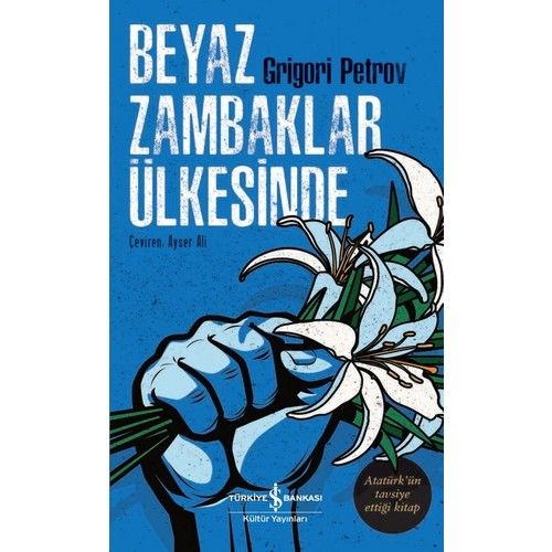Beyaz Zambaklar Ülkesinde GRiGORY PETROV