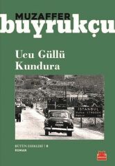 Ucu Güllü Kundura Bütün Eserleri 8 MUZAFFER BUYRUKÇU