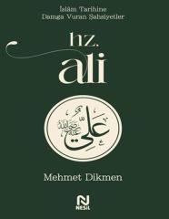 Hz. Ali MEHMET DİKMEN