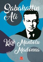 Kürk Mantolu Madonna SABAHATTİN ALİ