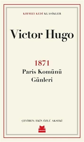 1871 Paris Komünü Günleri VİCTOR HUGO
