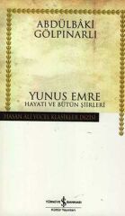 Yunus Emre Hayatı Ve Bütün Şiirleri (K.Kapak) ABDÜLBAKİ GÖLPINARLI