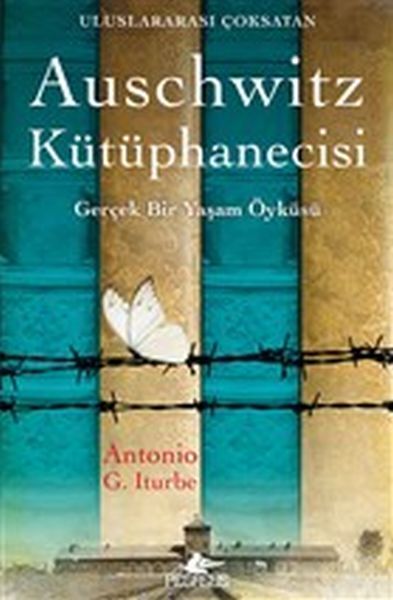 Auschwitz Kütüphanecisi ANTONİO GONZALEZ ITURBE