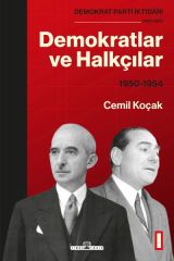 Demokratlar ve Halkçılar (1950-1954) CEMİL KOÇAK