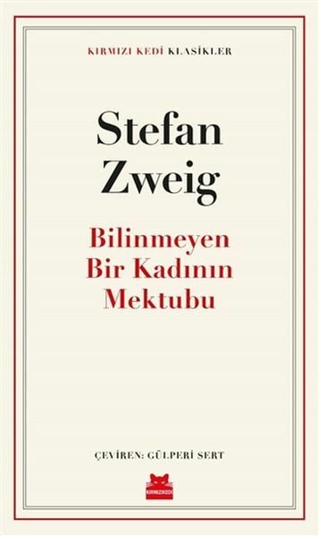 Bilinmeyen Bir Kadının Mektubu STEFAN ZWEİG