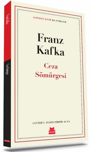 Ceza Sömürgesi FRANZ KAFKA