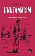 Unutamadım CANER YAMAN