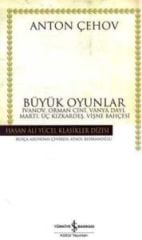 Büyük Oyunlar (K.Kapak) ANTON PAVLOVİÇ ÇEHOV