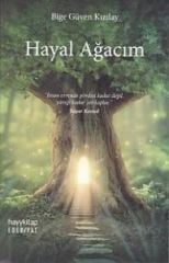 Hayal Ağacım BİGE GÜVEN KIZILAY