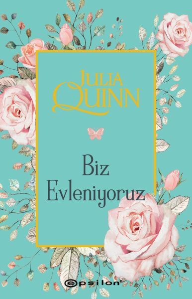 Biz Evleniyoruz JULİA QUİNN