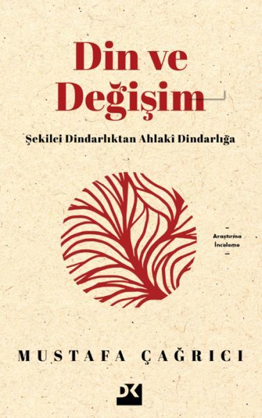 Din Ve Değişim MUSTAFA ÇAĞRICI