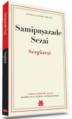 Sergüzeşt SAMİPAŞAZADE SEZAİ