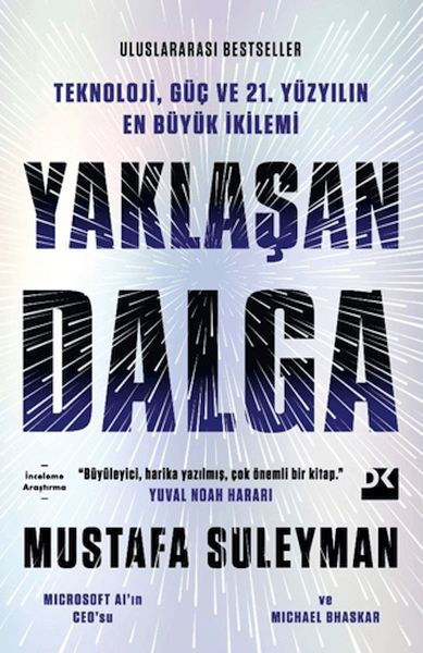 Yaklaşan Dalga MUSTAFA SULEYMAN&MICHAEL BHASK