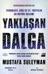 Yaklaşan Dalga MUSTAFA SULEYMAN&MICHAEL BHASK