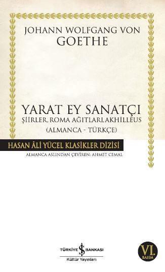 Yarat Ey Sanatçı (K.Kapak) JOHANN WOLFGANG VON GOETHE