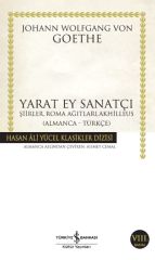 Yarat Ey Sanatçı (K.Kapak) JOHANN WOLFGANG VON GOETHE
