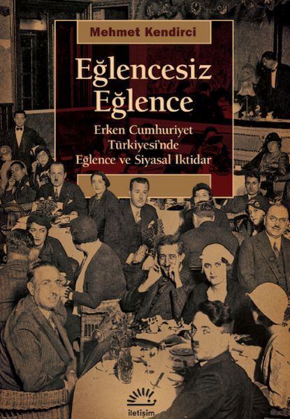 Eğlencesiz Eğlence MEHMET KENDİRCİ