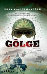 Gölge ERAY HACIOSMANOĞLU