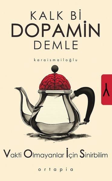 Kalk Bi Dopamin Demle SERKAN KARAİSMAİLOĞLU