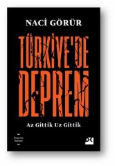 Türkiye'De Deprem NACİ GÖRÜR