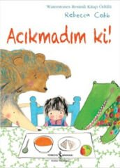 Acıkmadım Ki ! REBECCA COBB