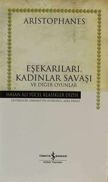 Eşek Arıları, Kadınlar Savaşı (Ciltli) ARISTOPHANES