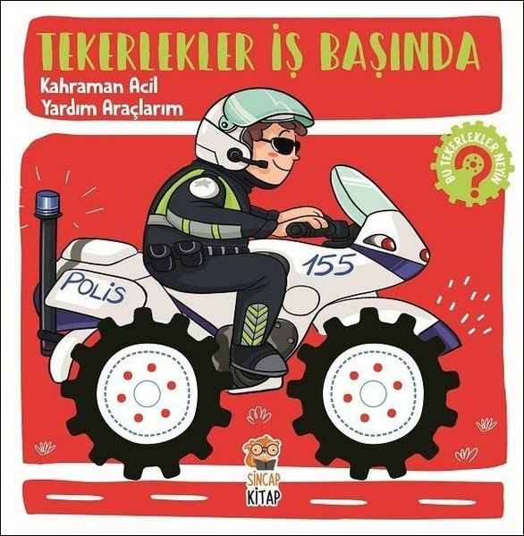 Tekerlekler İş Başında Kahraman Acil Yardım Araçları HİLAL SİVRİ