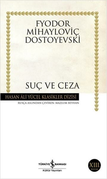 Suç Ve Ceza ( K.Kapak) FYODOR MİHAYLOVİÇ DOSTOYEVSKİ