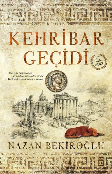 Kehribar Geçidi NAZAN BEKİROĞLU