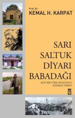 Sarı Saltuk Diyarı Babadağı KEMAL KARPAT