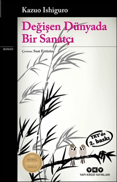 Değişen Dünyada Bir Sanatçı KAZUO ISHİGURO