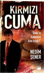 Kırmızı Cuma NEDİM ŞENER