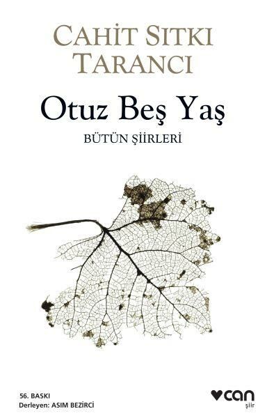 Otuz Beş Yaş Bütün Şiirleri CAHİT SITKI TARANCI