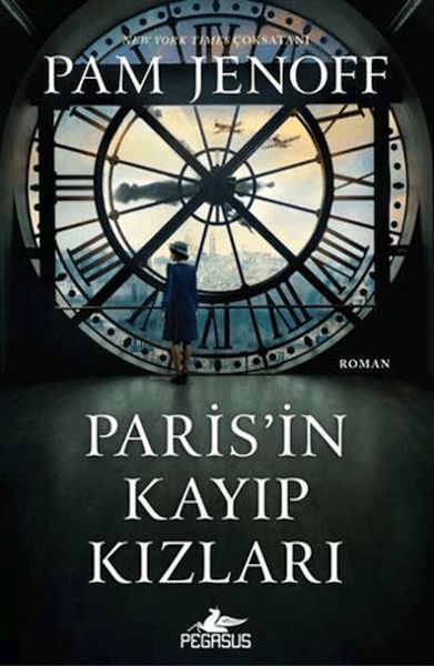 Parisin Kayıp Kızları PAM JENOFF