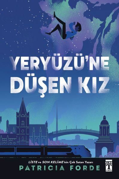 Yeryüzüne Düşen Kız  PATRICIA FORDE