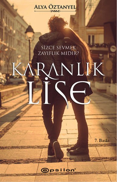 Karanlık Lise ALYA ÖZTANYEL