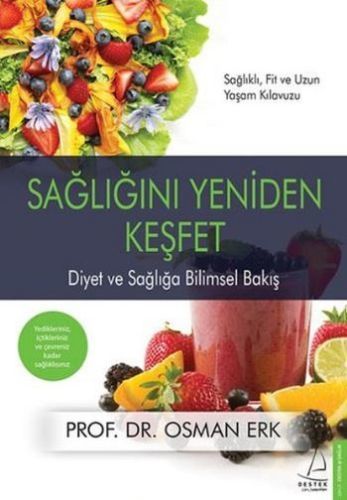 Sağlığını Yeniden Keşfet OSMAN ERK