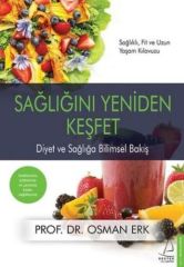 Sağlığını Yeniden Keşfet OSMAN ERK