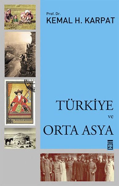 Türkiye ve Orta Asya KEMAL KARPAT