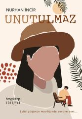 Unutulmaz NURHAN İNCİR