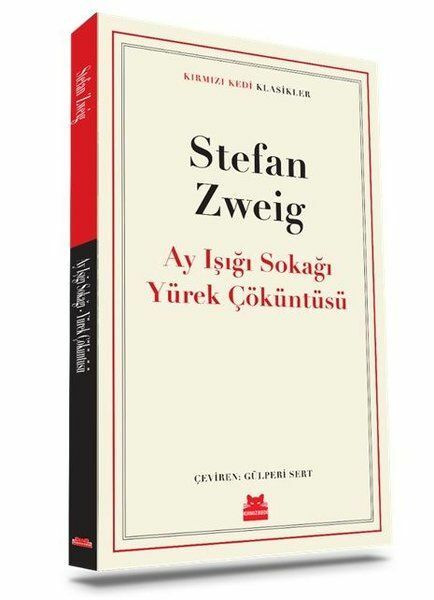 Ay Işığı Sokağı Yürek Çöküntüsü STEFAN ZWEİG