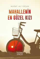 Mahallenin En Güzel Kızı MURAT ALİ ERSAN