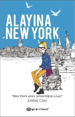 Alayına New York EMİNE CAN