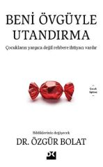 Beni Övgüyle Utandırma DR. ÖZGÜR BOLAT