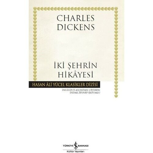 İki Şehrin Hikayesi Hasan Ali Yücel Klasikleri CHARLES DİCKENS