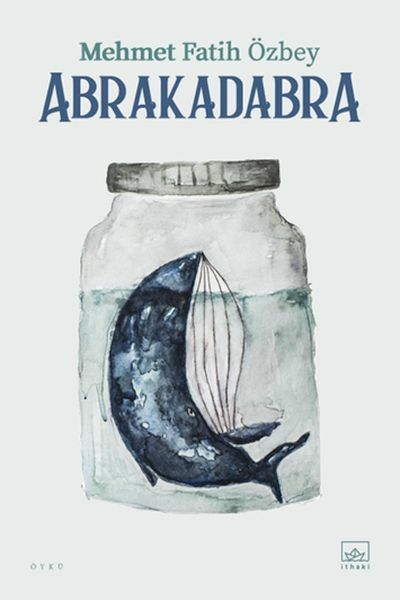 Abrakadabra MEHMET FATİH ÖZBEY