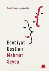 Edebiyat Dostları MEHMET SEYDA