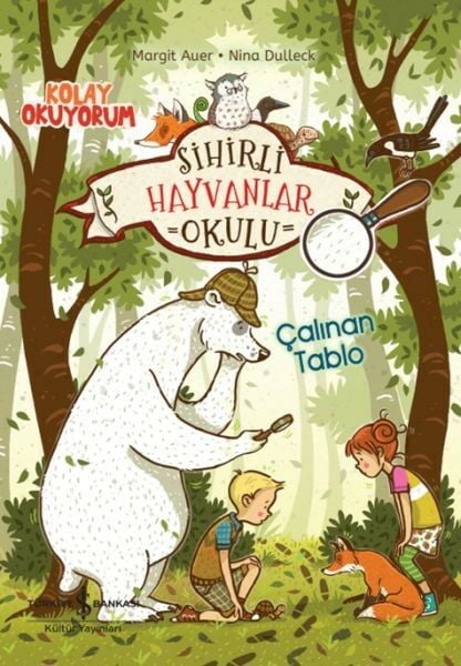 Sihirli Hayvanlar Okulu Çalınan Tablo Kolay Okuyorum Margit Auer