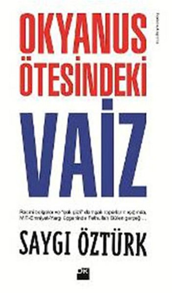 Okyanus Ötesindeki Vaiz SAYGI ÖZTÜRK