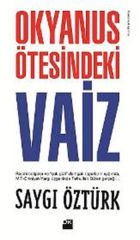 Okyanus Ötesindeki Vaiz SAYGI ÖZTÜRK
